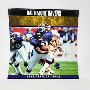 NFL Baltimore Ravens 2005‎ Team Calendar Turner and Company 12"x12"